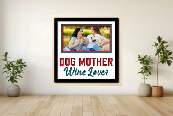 Dog Mom Wine Frame Embroidery Review