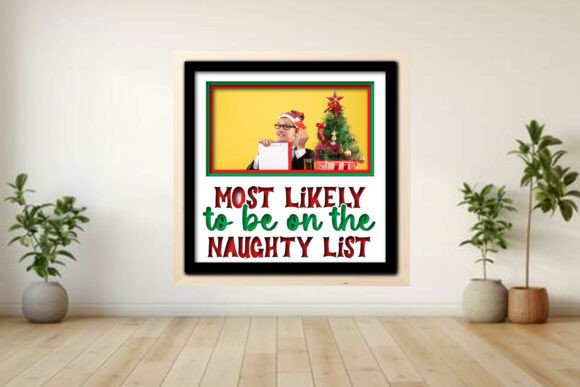 Most Likely to Be -- Photo Frame Shadow Graphics for Crafts